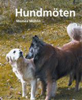 Bild på Boken Hundmöten av Memea Mohlin